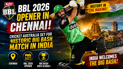 BBL 2026 Opener in Chennai Cricket Australia Set for Historic Big Bash Match in India