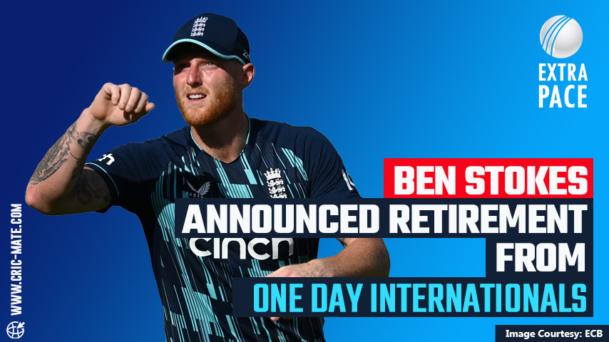 Test Captain Ben Stokes retires from ODI cricket