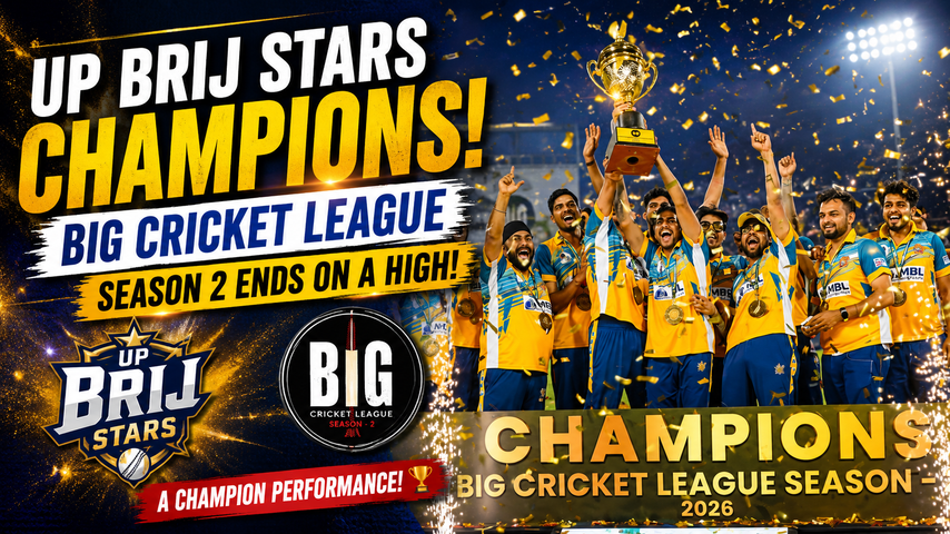 big-cricket-league-season-2-ends-with-up-brij-stars-clinching-the-championship-mainlargebanner-6a3174a5d0dc3.png