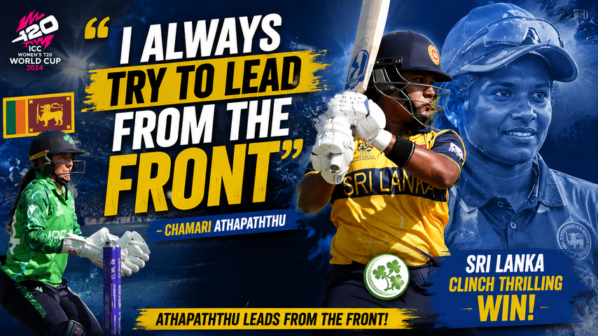 Chamari Athapaththu Century Powers Sri Lanka to Victory Says I Always Lead From the Front