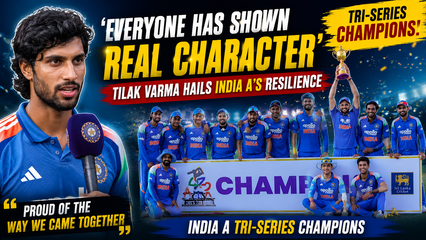 India A Tri Series Triumph Tilak Varma Praises Team Character After Title Win