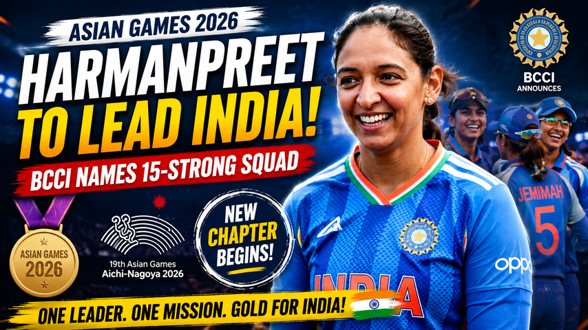 India Asian Games 2026 Squad Announced Harmanpreet Kaur to Lead Defending Champions