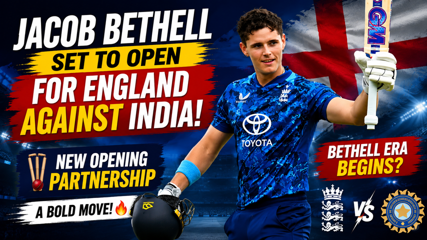 jacob-bethell-set-to-open-for-england-against-india-in-odis-mainlargebanner-6a47ff26343c7.png