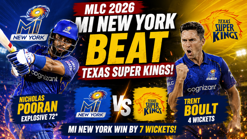 MI New York Beat Texas Super Kings as Nicholas Pooran and Trent Boult Shine in MLC 2026
