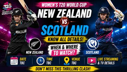 New Zealand vs Scotland Womens T20 World Cup 2026 Live Streaming Match Time and Where To Watch
