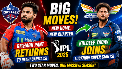 Rishabh Pant Returns to Delhi Capitals as Kuldeep Yadav Joins Lucknow Super Giants