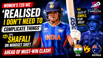 Shafali Verma Reveals Mindset Shift Ahead of India vs Australia Women T20 World Cup Clash