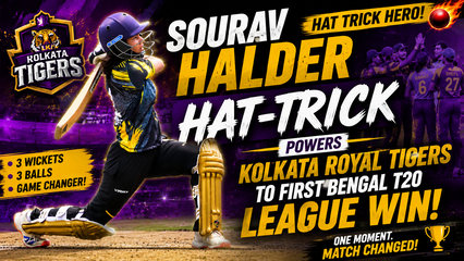 Sourav Halder Hat Trick Powers Kolkata Royal Tigers to First Bengal T20 League Win
