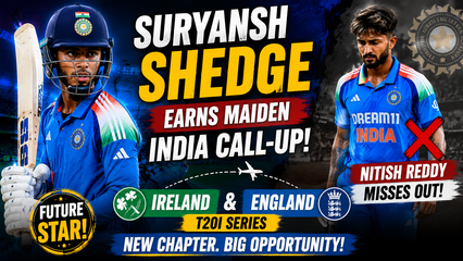 Suryansh Shedge Earns Maiden India Call Up as Nitish Kumar Reddy Ruled Out of T20Is