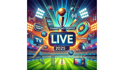 Champions Trophy 2025 Live Streaming, Broadcasting Details, TV Channels, Radio, Digital Streaming