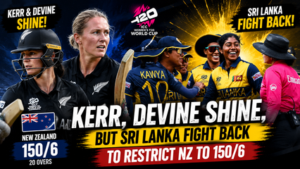 Womens T20 World Cup 2026 Kerr and Devine Lead New Zealand to 150 Against Sri Lanka