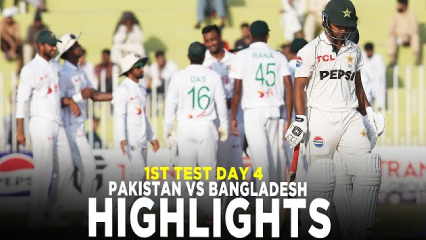 Pakistan vs Bangladesh | Full Highlights |  1st Test Day 4 2024